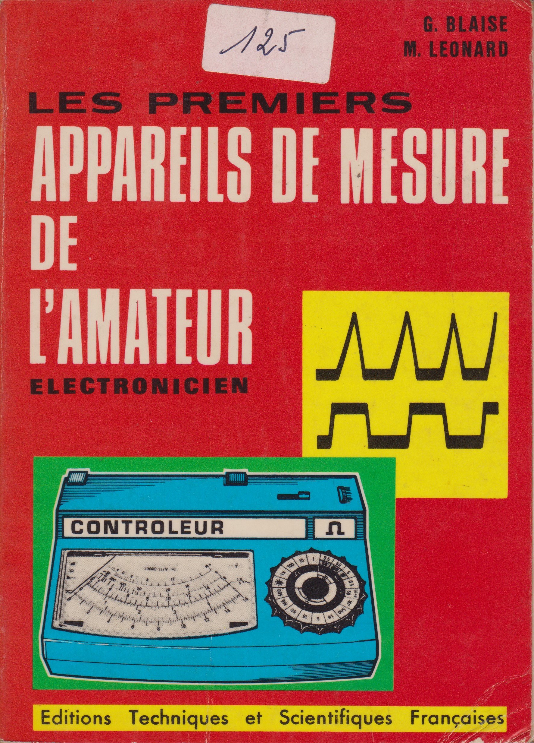 Les Premiers Appareils de Mesure de l'Amateur Electronicien