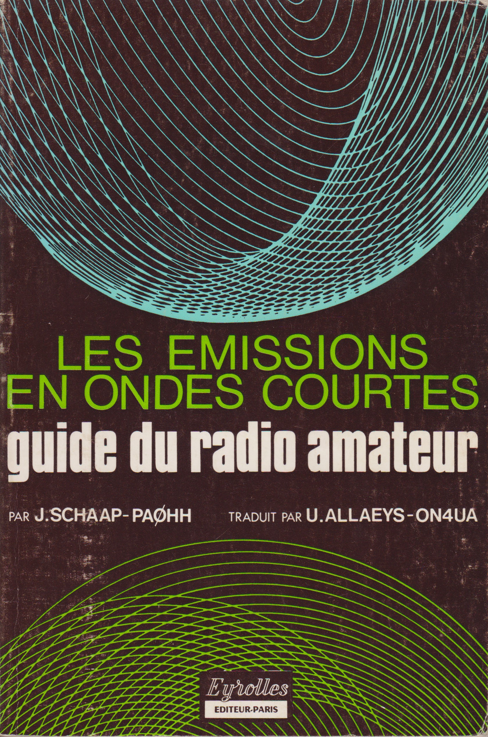 Les Emissions en Ondes Courtes