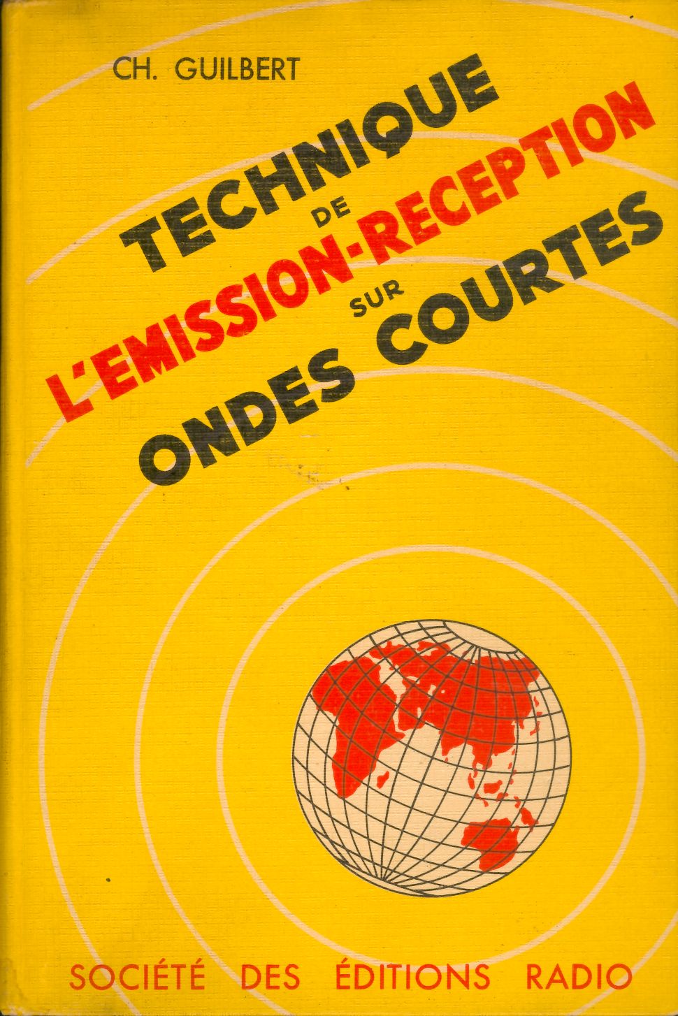 Technique de l'mission-rception sur ondes courtes